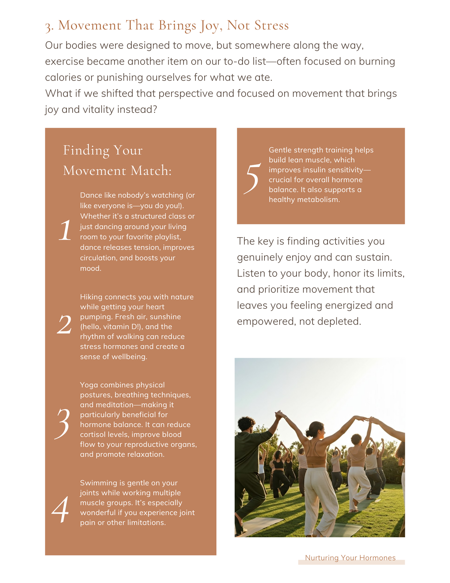 "Nurturing your hormones"