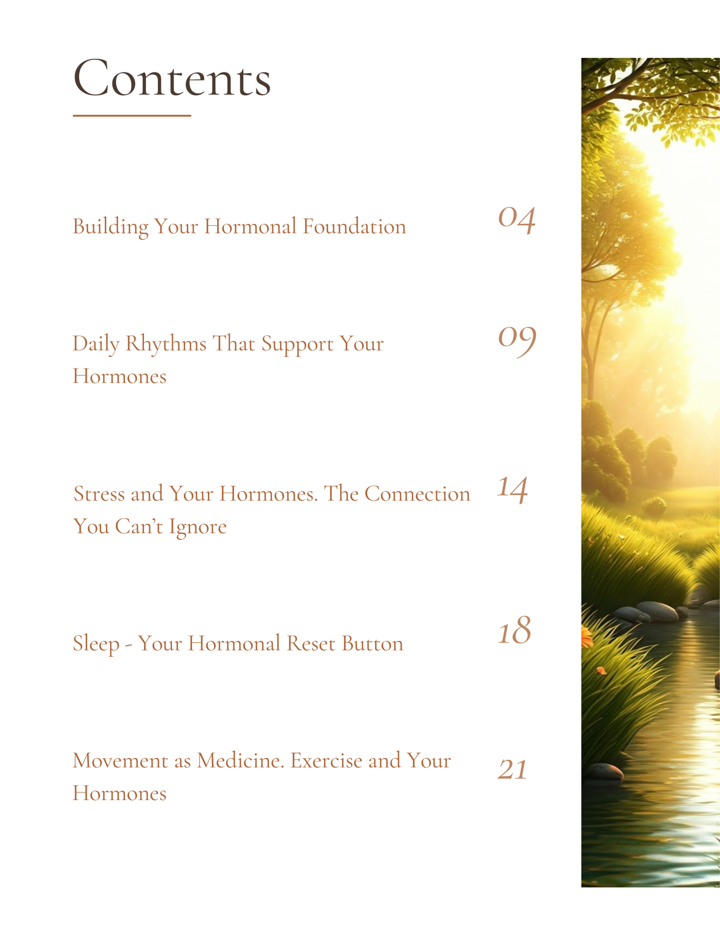 "Nurturing your hormones"